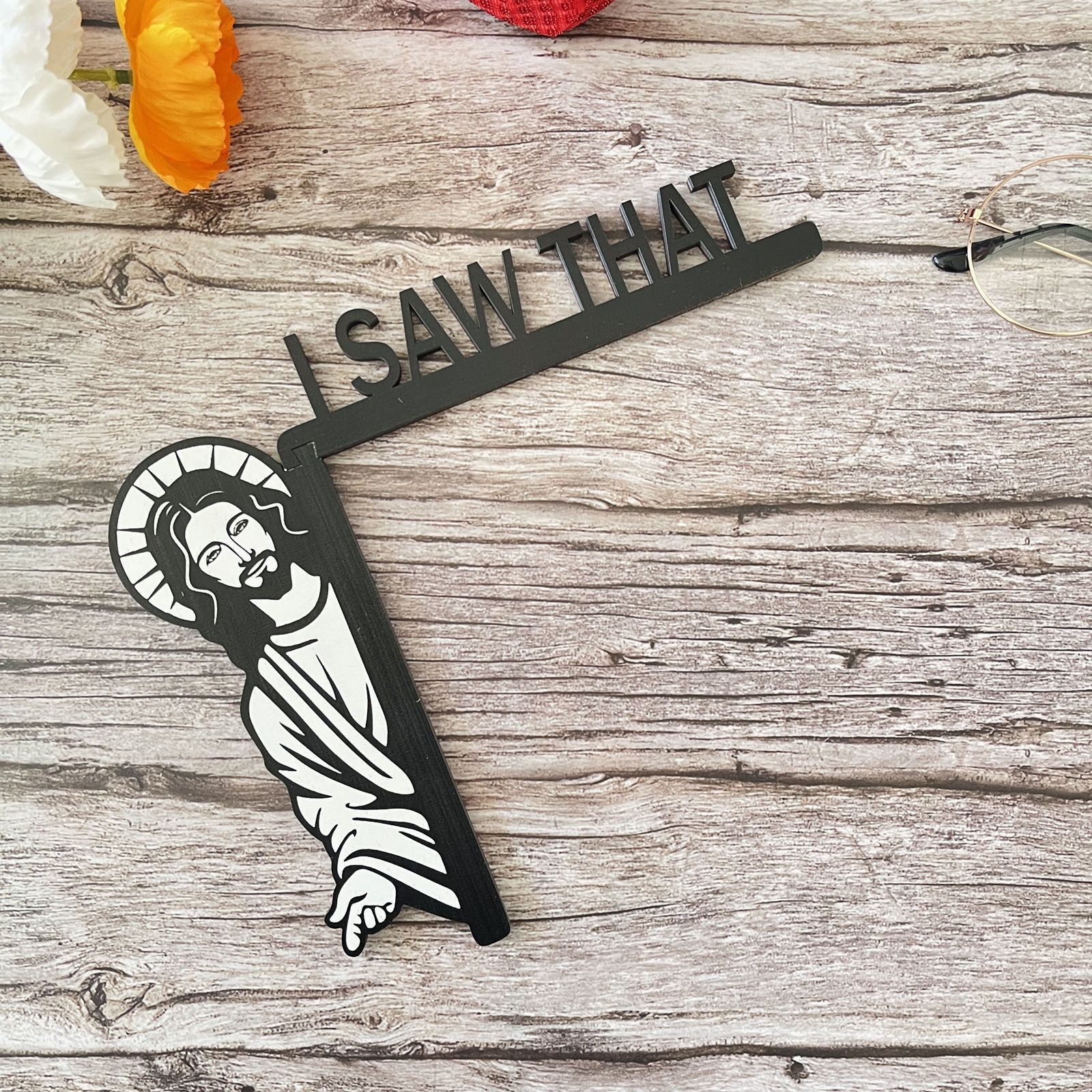 I Saw That Door Sitter Frame Decoration Crafts